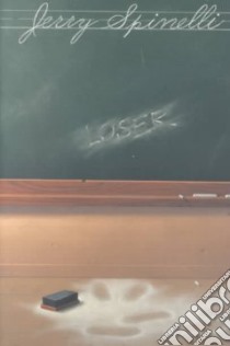 Loser libro in lingua di Spinelli Jerry
