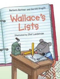 Wallace's Lists libro in lingua di Bottner Barbara, Kruglik Gerald, Landstrom Olof (ILT)