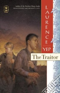 The Traitor libro in lingua di Yep Laurence