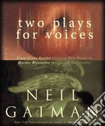Two Plays for Voices (CD Audiobook) libro in lingua di Gaiman Neil