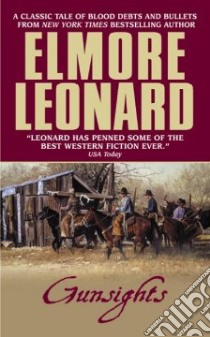 Gunsights libro in lingua di Leonard Elmore