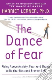 The Dance Of Fear libro in lingua di Lerner Harriet Goldhor