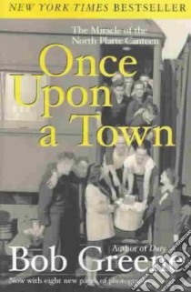 Once upon a Town libro in lingua di Greene Bob