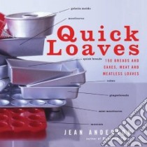 Quick Loaves libro in lingua di Anderson Jean