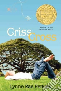 Criss Cross libro in lingua di Perkins Lynne Rae