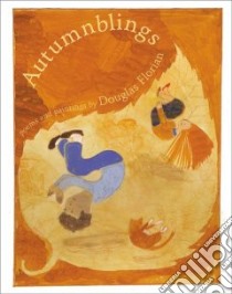 Autumnblings libro in lingua di Florian Douglas
