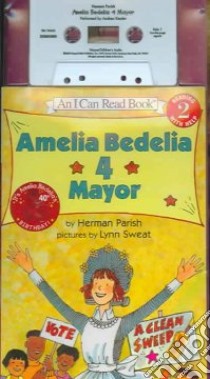 Amelia Bedelia 4 Mayor libro in lingua di Parish Herman, Sweat Lynn (ILT), Abbott Michael (NRT), Kessler Andrea (NRT)