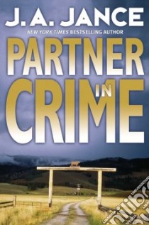 Partner in Crime libro in lingua di Jance Judith A.