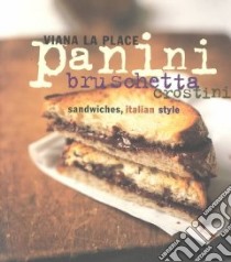 Panini, Bruschetta, Crostini libro in lingua di LA Place Viana
