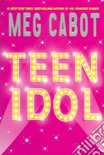 Teen Idol libro in lingua di Cabot Meg