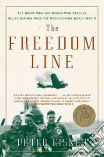 The Freedom Line libro in lingua di Eisner Peter
