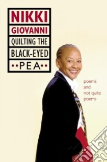 Quilting the Black-Eyed Pea libro in lingua di Giovanni Nikki