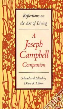 Joseph Campbell Companion libro in lingua di Campbell Joseph, Osborn Diane K. (EDT), Osbon Diane K.