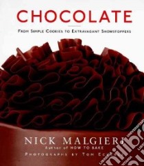 Chocolate libro in lingua di Malgieri Nick