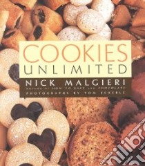 Cookies Unlimited libro in lingua di Malgieri Nick, Eckerle Tom (PHT)