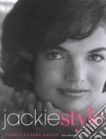 Jackie Style libro in lingua di Keogh Pamela Clarke