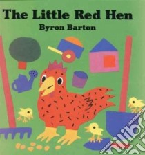 The Little Red Hen libro in lingua di Barton Byron (EDT)