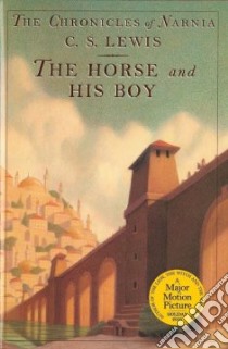 The Horse and His Boy libro in lingua di Lewis C. S., Baynes Pauline (ILT)