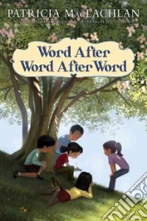 Word After Word After Word libro in lingua di MacLachlan Patricia