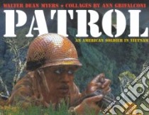 Patrol libro in lingua di Myers Walter Dean, Grifalconi Ann (ILT)