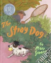 The Stray Dog libro in lingua di Simont Marc, Sassa Reiko