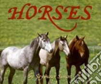 Horses libro in lingua di Simon Seymour