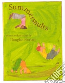Summersaults libro in lingua di Florian Douglas