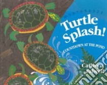 Turtle Splash libro in lingua di Falwell Cathryn