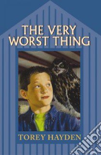 The Very Worst Thing libro in lingua di Hayden Torey L.