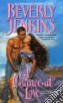 A Chance at Love libro in lingua di Jenkins Beverly