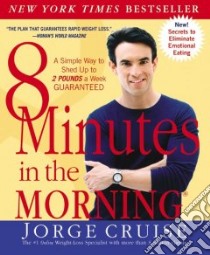 8 Minutes in the Morning libro in lingua di Cruise Jorge, Katz David (FRW)