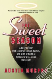 The Sweet Season libro in lingua di Murphy Austin
