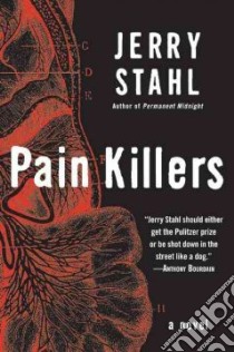 Pain Killers libro in lingua di Stahl Jerry