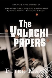 The Valachi Papers libro in lingua di Maas Peter