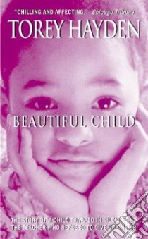 Beautiful Child libro in lingua di Hayden Torey L.