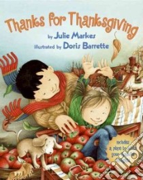 Thanks for Thanksgiving libro in lingua di Markes Julie, Barrette Doris (ILT)
