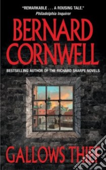 Gallow's Thief libro in lingua di Cornwell Bernard