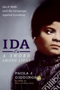 Ida: A Sword Among Lions libro in lingua di Giddings Paula J.