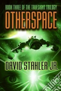 Otherspace libro in lingua di Stahler David Jr.