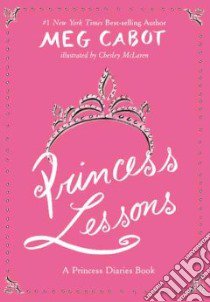Princess Lessons libro in lingua di Cabot Meg, McLaren Chesley (ILT)