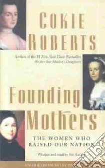Founding Mothers libro in lingua di Roberts Cokie, Roberts Cokie (NRT)