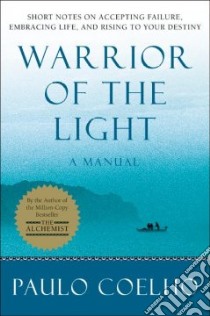 Warrior of the Light libro in lingua di Coelho Paulo, Costa Margaret Jull