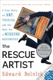 The Rescue Artist libro in lingua di Dolnick Edward