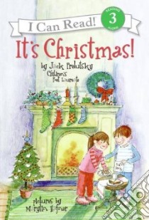 It's Christmas! libro in lingua di Prelutsky Jack, Hafner Marylin (ILT)