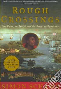 Rough Crossings libro in lingua di Schama Simon