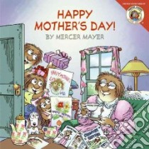 Happy Mother's Day! libro in lingua di Mayer Mercer