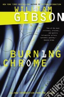 Burning Chrome libro in lingua di Gibson William