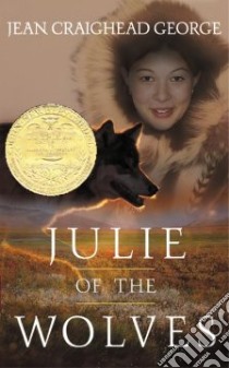 Julie of the Wolves libro in lingua di George Jean Craighead