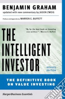 The Intelligent Investor libro in lingua di Graham Benjamin, Zweig Jason
