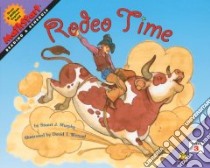 Rodeo Time libro in lingua di Murphy Stuart J., Wenzel David (ILT)